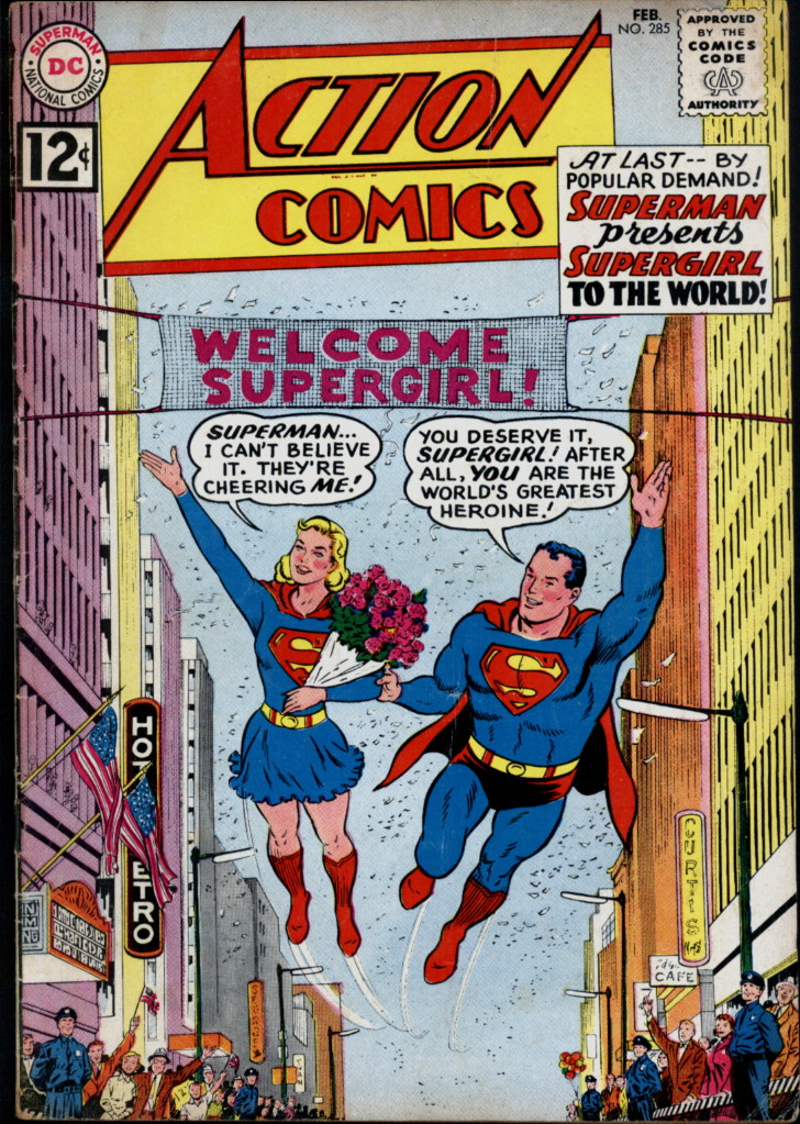 Solve ACTION COMICS 285"SUPERMAN Presents SUPERGIRL to the World